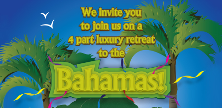 A vector illustration and design for a local event featuring a trip to the Bahamas as a prize! Palm trees, gulls, and ocean water alongside the tribal text. 2013